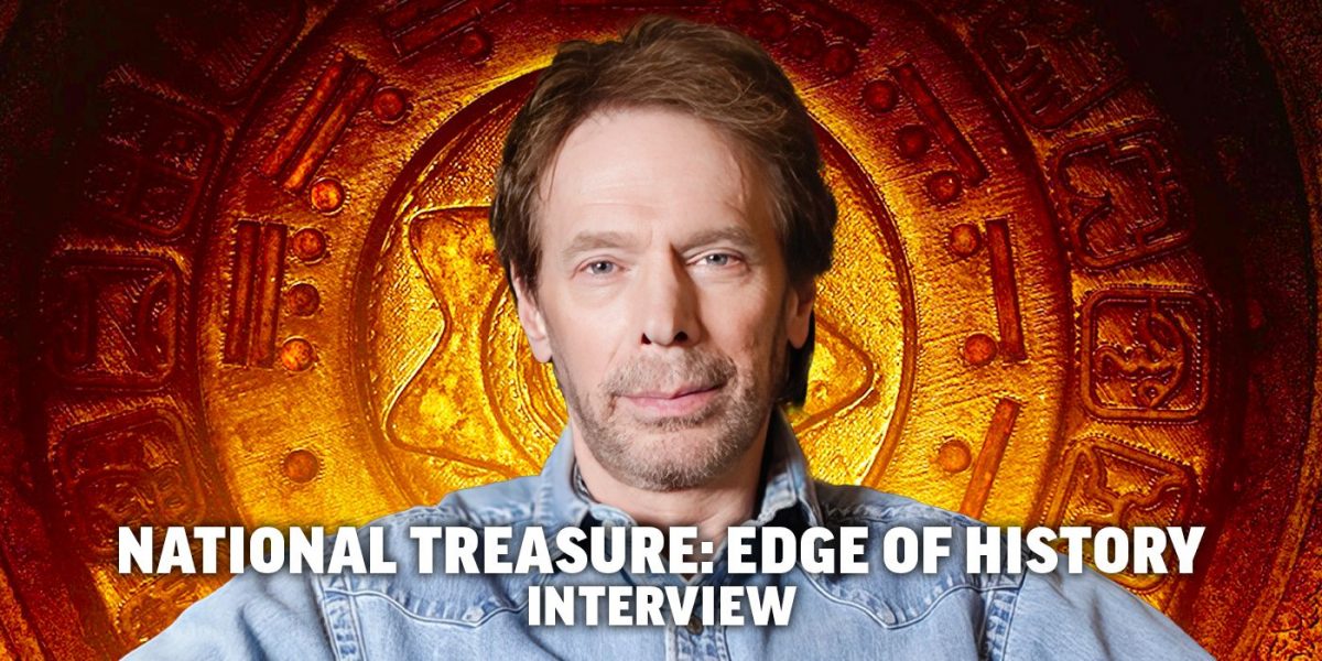 Jerry Bruckheimer on Filling the Nic Cage Hole in the National Treasure Show