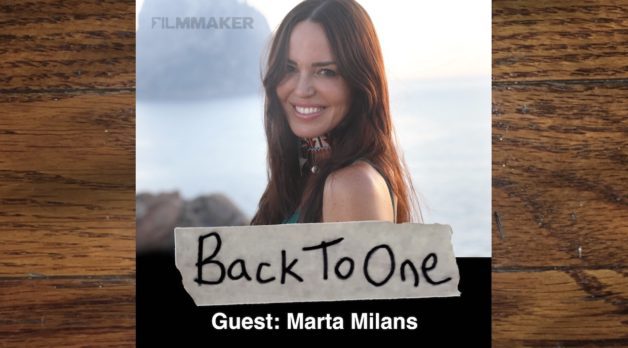 “You Have To Live and Breathe This”: Marta Milans (Back To One, Episode 243)