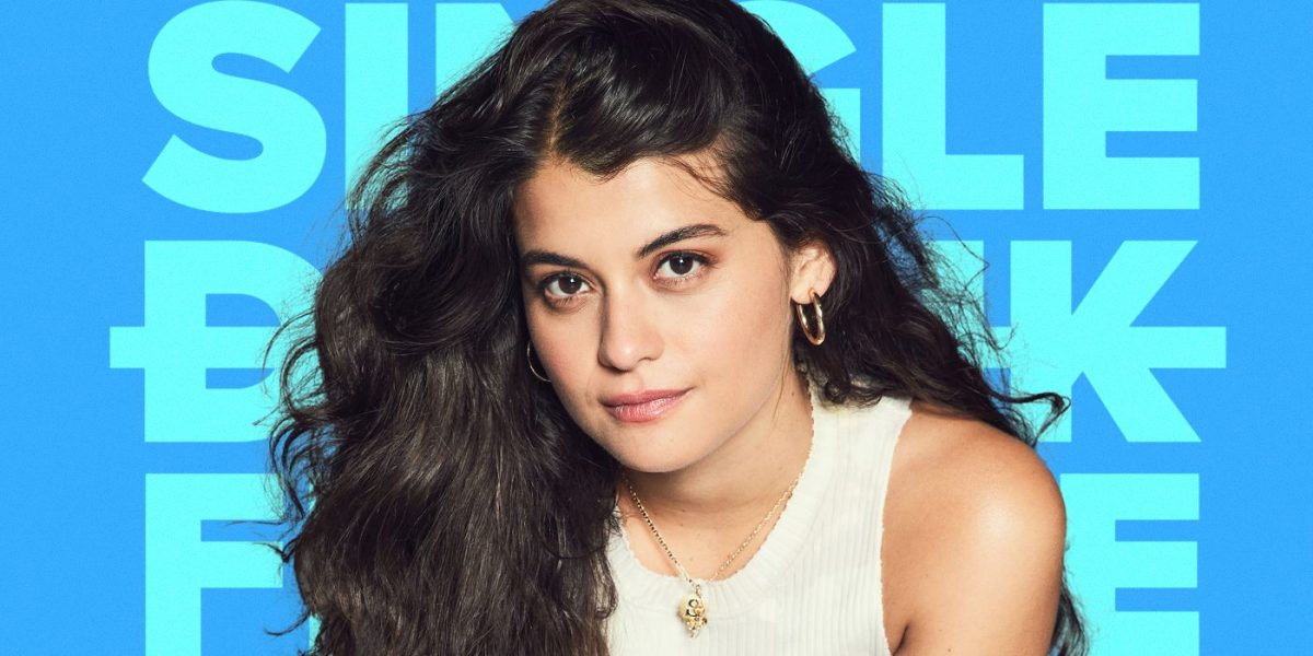 Sofia Black-D’Elia Shares Insight on ‘Single Drunk Female’ Season 2