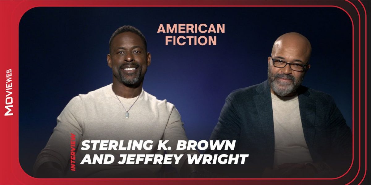 Jeffrey Wright, Sterling K. Brown, & Erika Alexander Discuss American Fiction