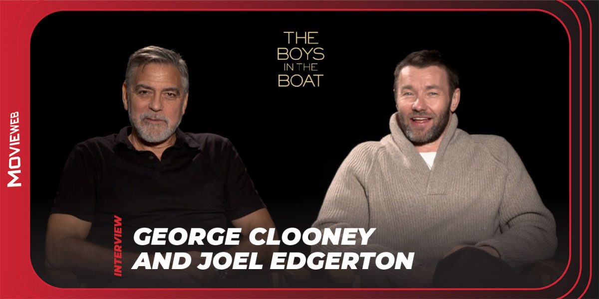 George Clooney and Joel Edgerton on Their Inspiring Film The Boys in the Boat