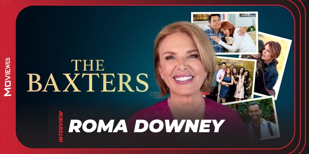 Roma Downey Says New Faith-Based Series The Baxters Is a ‘Hope Opera’