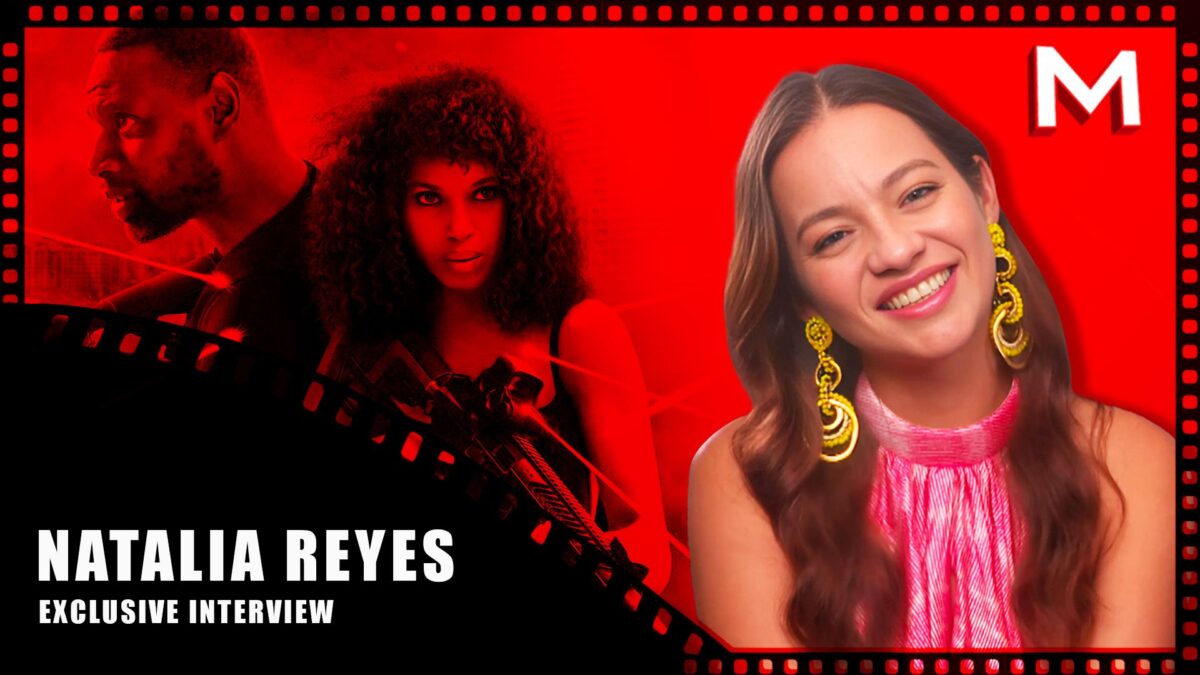 ‘Shadow Force’ Star Natalia Reyes on Battling Kerry Washington & Possibly Revisiting Her ‘Terminator’ Character